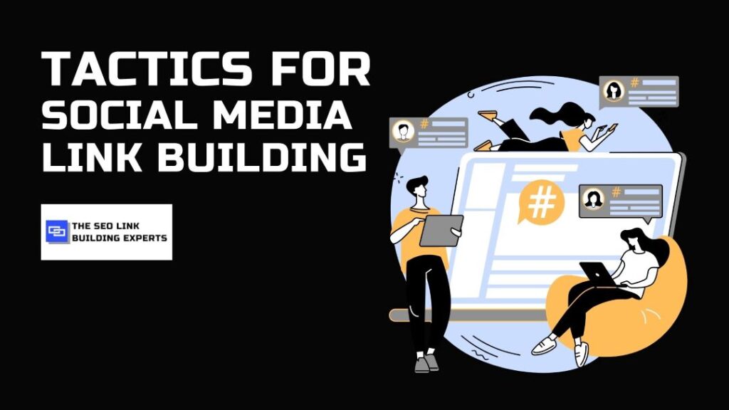 Tactic for Social Media Link Building