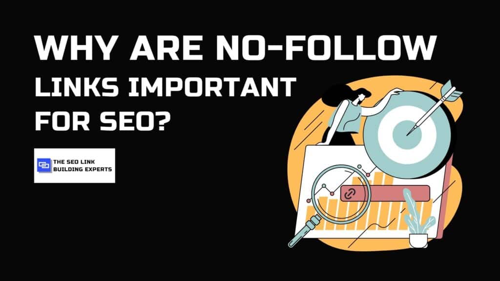 Why Are No-Follow Links Important for SEO